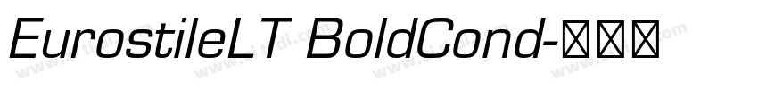 EurostileLT BoldCond字体转换